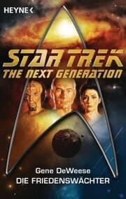 Cover von Star Trek - The Next Generation: Die Friedenswächter