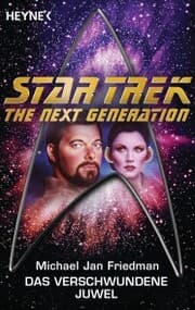 Cover von Star Trek - The Next Generation: Das verschwundene Juwel