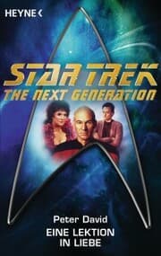 Cover von Star Trek - The Next Generation: Eine Lektion in Liebe