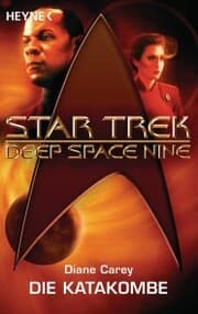Cover von Star Trek - Deep Space Nine: Die Katakombe