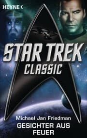 Cover von Star Trek - Classic: Gesichter aus Feuer