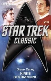 Cover von Star Trek - Classic: Kirks Bestimmung