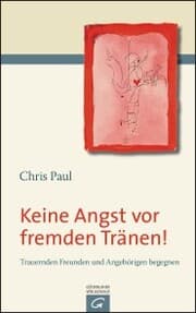 Cover von Keine Angst vor fremden Tränen!