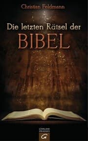 Cover von Die letzten Rätsel der Bibel