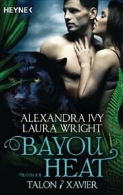 Cover von Bayou Heat - Talon und Xavier