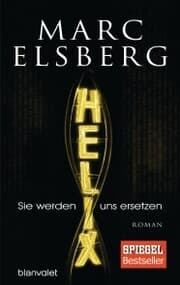 Cover von HELIX - Sie werden uns ersetzen