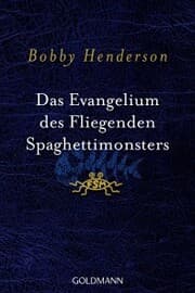 Cover von Das Evangelium des fliegenden Spaghettimonsters