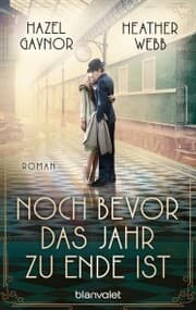 Cover von Noch bevor das Jahr zu Ende ist