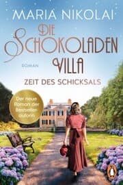 Cover von Die Schokoladenvilla - Zeit des Schicksals