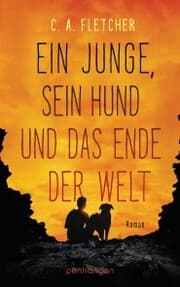 Cover von Ein Junge, sein Hund und das Ende der Welt