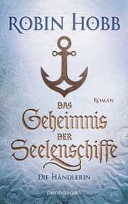 Cover von Das Geheimnis der Seelenschiffe - Die Händlerin