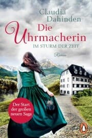 Cover von Die Uhrmacherin - Im Sturm der Zeit