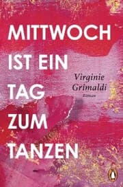 Cover von Mittwoch ist ein Tag zum Tanzen
