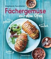 Cover von Fächergemüse (Hasselbackgemüse) aus dem Ofen - einfach, lecker, gefüllt. Rezepte, die selbst harte Gemüsemuffel weich werden lassen