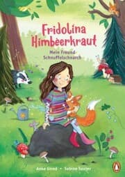 Cover von Fridolina Himbeerkraut - Mein Freund Schnuffelschnarch