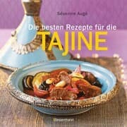 Cover von Die besten Rezepte für die Tajine - Aromatisch, fettarm und gesund kochen mit dem Dampfgarer der orientalischen Küche