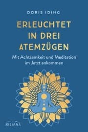 Cover von Erleuchtet in drei Atemzügen