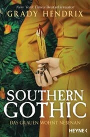 Cover von Southern Gothic - Das Grauen wohnt nebenan