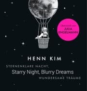 Cover von Starry Night, Blurry Dreams - Sternenklare Nacht, wundersame Träume