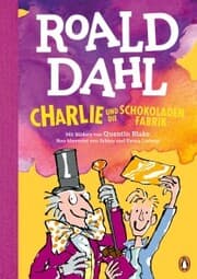 Cover von Charlie und die Schokoladenfabrik