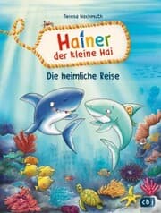 Cover von Hainer der kleine Hai - Die heimliche Reise