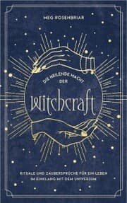 Cover von Die heilende Macht der Witchcraft