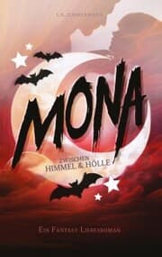 Cover von Mona - Zwischen Himmel und Hölle