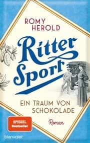 Cover von Ritter Sport - Ein Traum von Schokolade