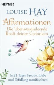 Cover von Affirmationen - Die lebensverändernde Kraft deiner Gedanken
