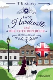 Cover von Lady Hardcastle und der tote Reporter