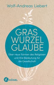 Cover von Graswurzelglaube