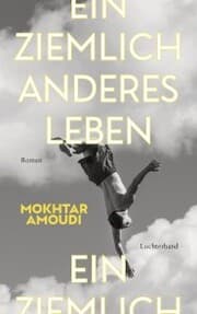 Cover von Ein ziemlich anderes Leben