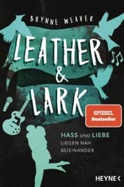Cover von Leather & Lark - Hass und Liebe liegen nah beieinander