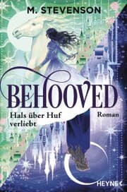 Cover von Behooved - Hals über Huf verliebt