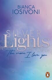 Cover von Silver Lights - The more I love you
