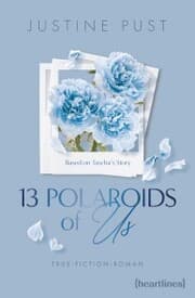 Cover von 13 Polaroids of Us - Based on Tascha's Story