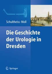 Cover von Die Geschichte der Urologie in Dresden