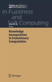 Cover von Knowledge Incorporation in Evolutionary Computation
