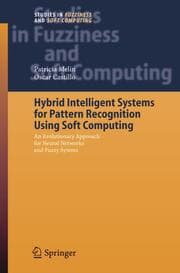 Cover von Hybrid Intelligent Systems for Pattern Recognition Using Soft Computing