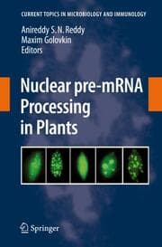 Cover von Nuclear pre-mRNA Processing in Plants