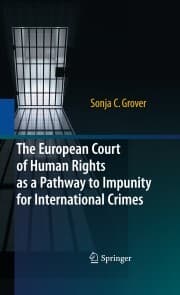Cover von The European Court of Human Rights as a Pathway to Impunity for International Crimes