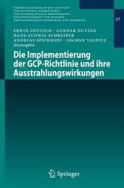 Cover von Die Implementierung der GCP-Richtlinie und ihre Ausstrahlungswirkungen