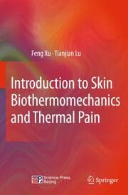 Cover von Introduction to Skin Biothermomechanics and Thermal Pain