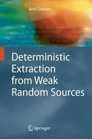 Cover von Deterministic Extraction from Weak Random Sources
