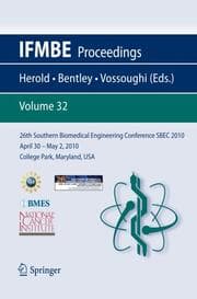 Cover von 26th Southern Biomedical Engineering ConferenceSBEC 2010 April 30 - May 2,2010 College Park, Maryland, USA
