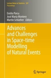 Cover von Advances and Challenges in Space-time Modelling of Natural Events