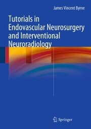 Cover von Tutorials in Endovascular Neurosurgery and Interventional Neuroradiology
