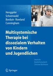 Cover von Multisystemische Therapie bei dissozialem Verhalten von Kindern und Jugendlichen