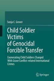 Cover von Child Soldier Victims of Genocidal Forcible Transfer