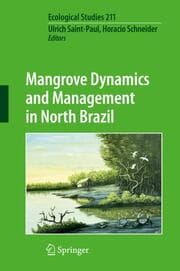 Cover von Mangrove Dynamics and Management in North Brazil